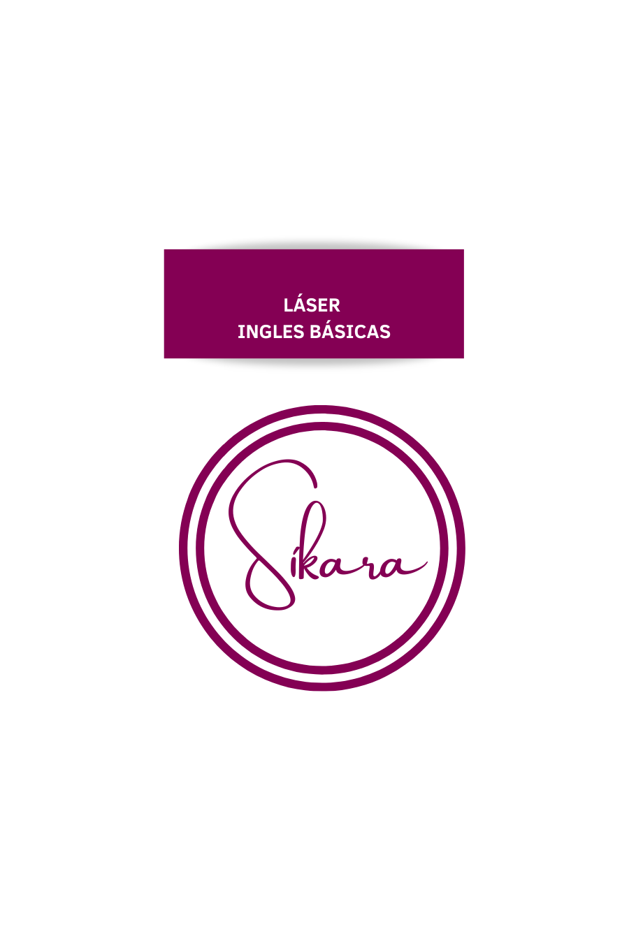 LÁSER INGLES BÁSICAS